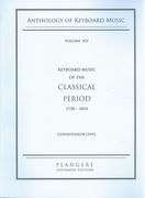 New Piano Anthology, Vol. 14 : Keyboard Music Of The Classical Period - Connoisseur Level.