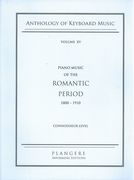 New Piano Anthology, Vol. 15 : Piano Music Of The Romantic Period - Connoisseur Level.