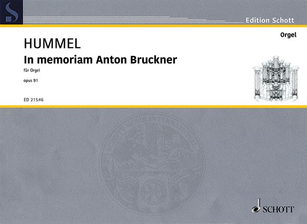 In Memoriam Anton Bruckner, Op. 91a : Für Orgel.