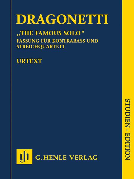 Famous Solo : Fassung Für Kontrabass und Streichquartett / edited by Tobias Glöcker.