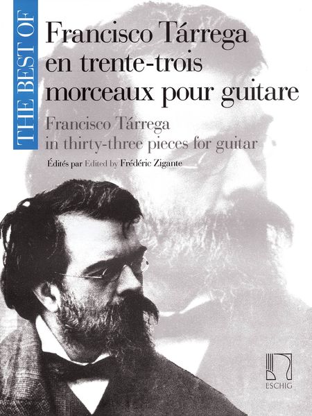 Francisco Tarrega In Thirty-Three Pieces For Guitar / edited by Frederic Zigante.