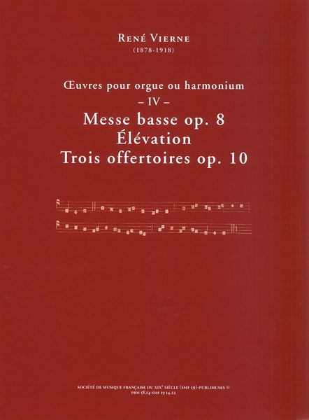 Messe Basse, Op. 8; Elevation; Trois Offertoires, Op. 10.