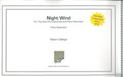 Night Wind : For Two Solo Percussionists and Piano reduction (2011).
