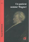 Patient Nommé Wagner.
