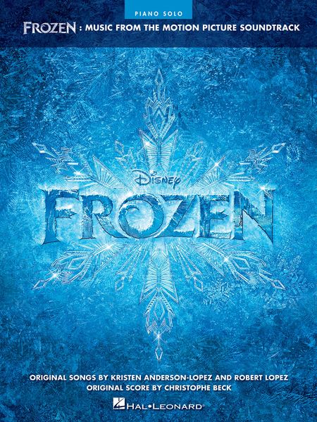 Frozen - Music From The Motion Picture Soundtrack : For Piano Solo.