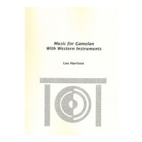 Music For Gamelan With Western Instruments.
