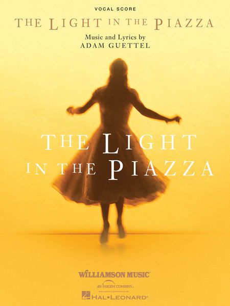 The Light In The Piazza.