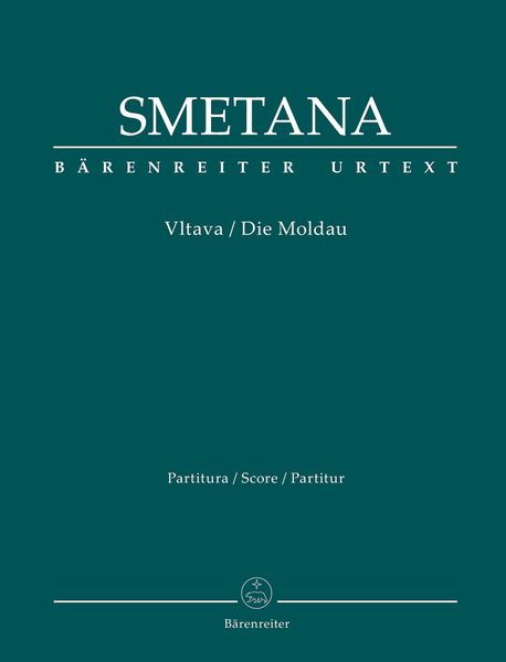 Vltava = Die Moldau : For Orchestra / edited by Hugh MacDonald.