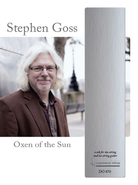 Oxen Of The Sun : A Solo For Ten-String and Six-String Guitar (2003-4) / Ed. Jonathan Leathwood.