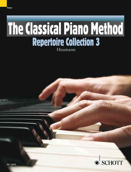 Classical Piano Method : Repertoire Collection 3 / edited by Hans-Günter Heumann.