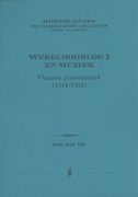 Wereldoorlog I En Muziek : Vlaamse Pianomuziek (1914-1918).