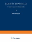 Harmonie Universelle : The Books On Instruments / translated by Roger E. Chapman.