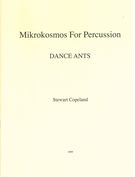 Dance Ants, From Mikrokosmos : For Percussion (2009).
