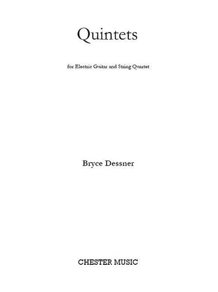 Quintets : For Electric Guitar and String Quartet.