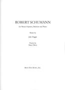 Robert Schumann : For Mezzo-Soprano, Baritone and Piano.