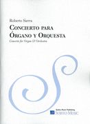 Concierto : Para Organo Y Orquesta (2009-2011).