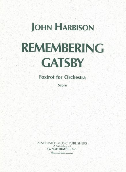 Remembering Gatsby : Foxtrot For Orchestra (1986).