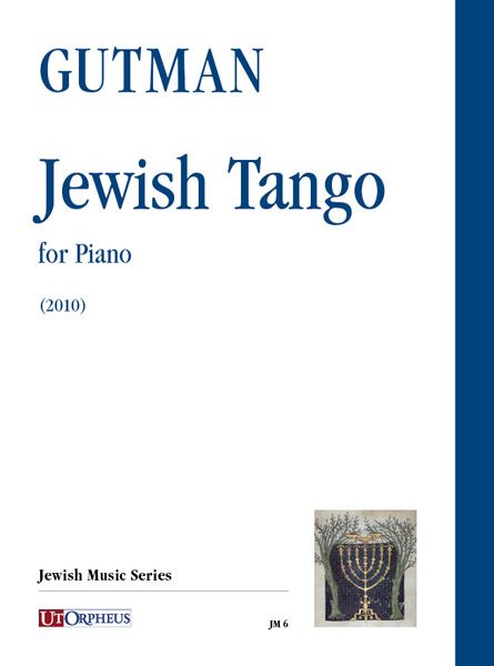 Jewish Tango : For Piano (2010).