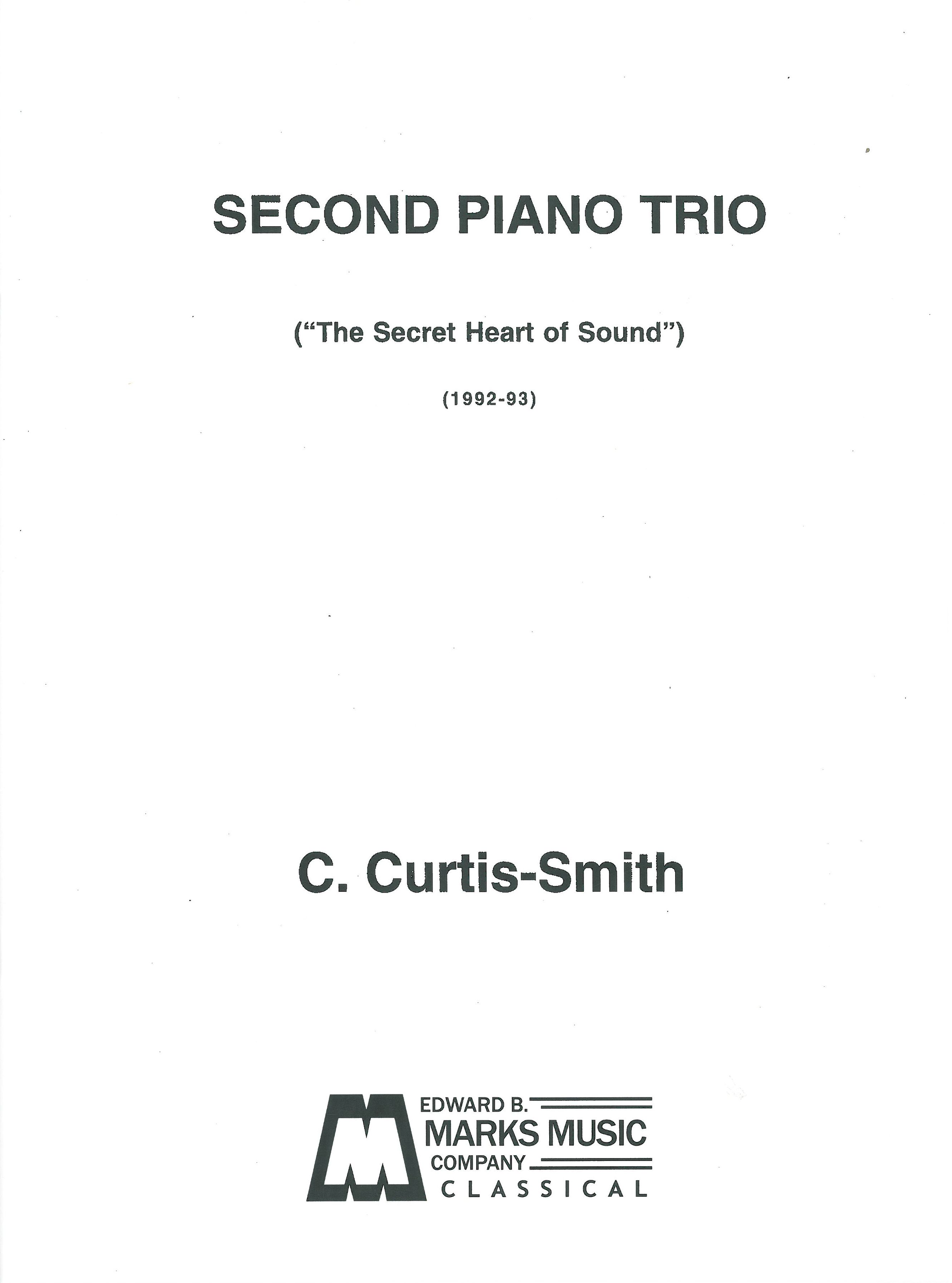 Piano Trio No. 2 (The Secret Heart Of Sound) (1992-93).