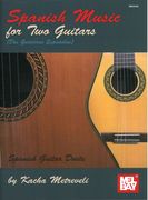 Spanish Music : For Two Guitars (Dos Guitarras Españolas).