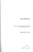 Pure Difference : For B Flat Clarinet, Bassoon, Percussion, Dx7 Keyboard Synth, Piano and Violin.