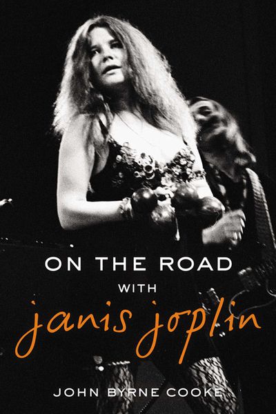 On The Road With Janis Joplin.