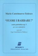 Fuori I Barbari! - Canto Patriottico, Op. 5 : Per Voce E Pianoforte.