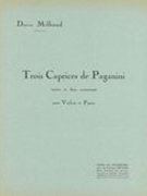 3 Caprices De Paganini : Pour Violon Et Piano.
