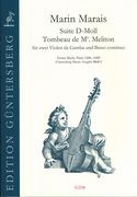 Suite D-Moll, Tombeau De Mr. Meliton : Für Zwei Violen Da Gamba und Basso Continuo.