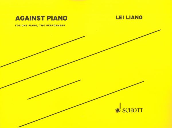 Against Piano : For One Piano, Two Performers (1999).
