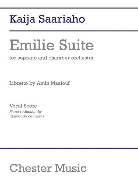 Emilie Suite : For Soprano and Chamber Orchestra / Piano reduction by Raimonds Zelmenis.