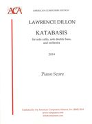 Katabasis : For Solo Cello, Solo Double Bass, and Orchestra (2014) - Piano reduction.