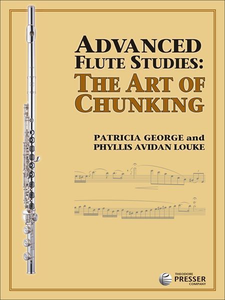 Advanced Flute Studies : The Art Of Chunking.
