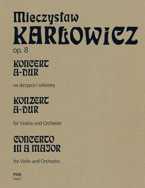 Concerto In A Major, Op. 8 : For Violin and Orchestra / edited by Wanda Gladysz.