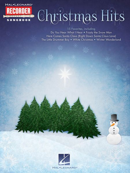 Christmas Hits : Hal Leonard Recorder Songbook.