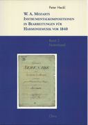W. A. Mozarts Instrumentalkompositionen In Bearbeitungen Für Harmoniemusik Vor 1840.