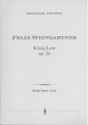 King Lear, Op. 20 : Symphonic Poem For Large Orchestra.
