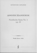 Nordic Suite No. 1, Op. 22 : For Orchestra.