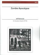 Zombie Apocalypse : For Saxophone Quartet.
