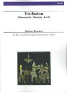 Trio Exotica : For Alto Flute/Piccolo, English Horn and Bass Clarinet (1976).