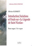 Introduction, Variations Et Finale Sur la Legende De Saint Nicolas : Pour Orgue.