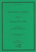 Sonata XII - Follia, Op. 5 : Für Bass Viol & Basso Continuo / Ed. Richard Carter & Johanna Valencia.