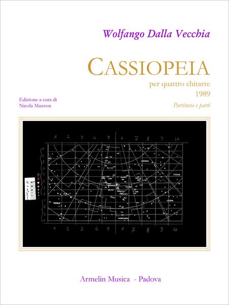 Cassiopeia : Per Quattro Chitarre (1989) / edited by Nicola Mazzon.