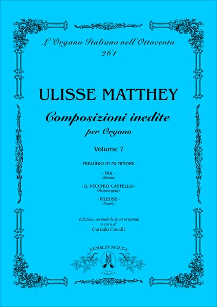 Composizioni Inedite Per Organo, Vol. 7 / edited by Corrado Cavalli.