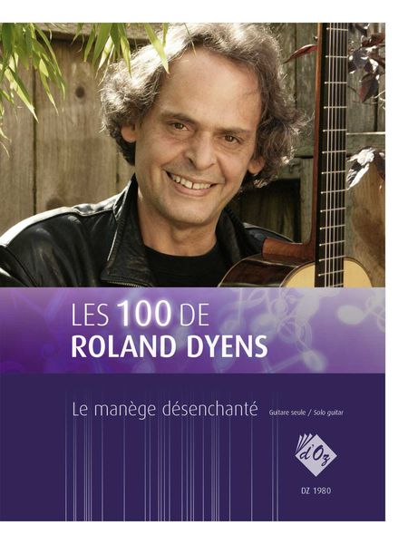La Manege Desenchante : For Solo Guitar.