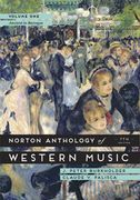 Norton Anthology of Western Music, Vol. 1 : Ancient To Baroque - 7th Edition.