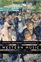 Norton Recorded Anthology of Western Music, Vol. 1 : Ancient To Baroque - 7th Edition.
