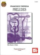 Preludes : For Guitar / edited by Andrea Moschetti.