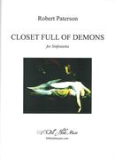 Closet Full Of Demons : For Sinfonietta (2000-01).