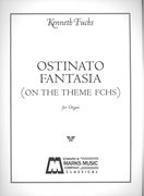 Ostinato Fantasia (On The Theme Fchs) : For Organ.